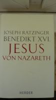 Jesus von Nazareth Papst Benedixt XVI Razinger Nordrhein-Westfalen - Wickede (Ruhr) Vorschau