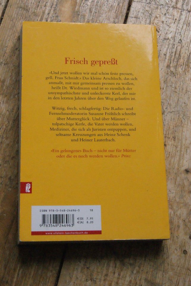 Frisch gepresst (Ullstein Belletristik) (Deutsch) Taschenbuch in Bad Kissingen