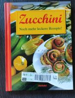 Kochbuch für Zucchini Sachsen - Stollberg Vorschau