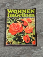 Wohnen im Grünen - Verlag für die Frau 02/80 Bayern - Ebelsbach Vorschau
