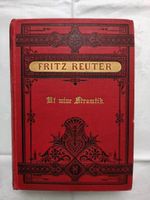 1897! Buch: Fritz Reuter, Olle Kamellen III, Ut mine Stromtid. Sachsen - Lauta Vorschau