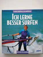 Ich lerne besser Surfen 6. überarbeitete Auflage Nordrhein-Westfalen - Oberhausen Vorschau