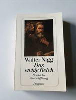 Walter Nigg - das ewige Reich Berlin - Pankow Vorschau