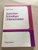 Weiß Erwert sprechen Schreiben Unterscheiden Verlag Gehlen Schulb Baden-Württemberg - Bopfingen Vorschau