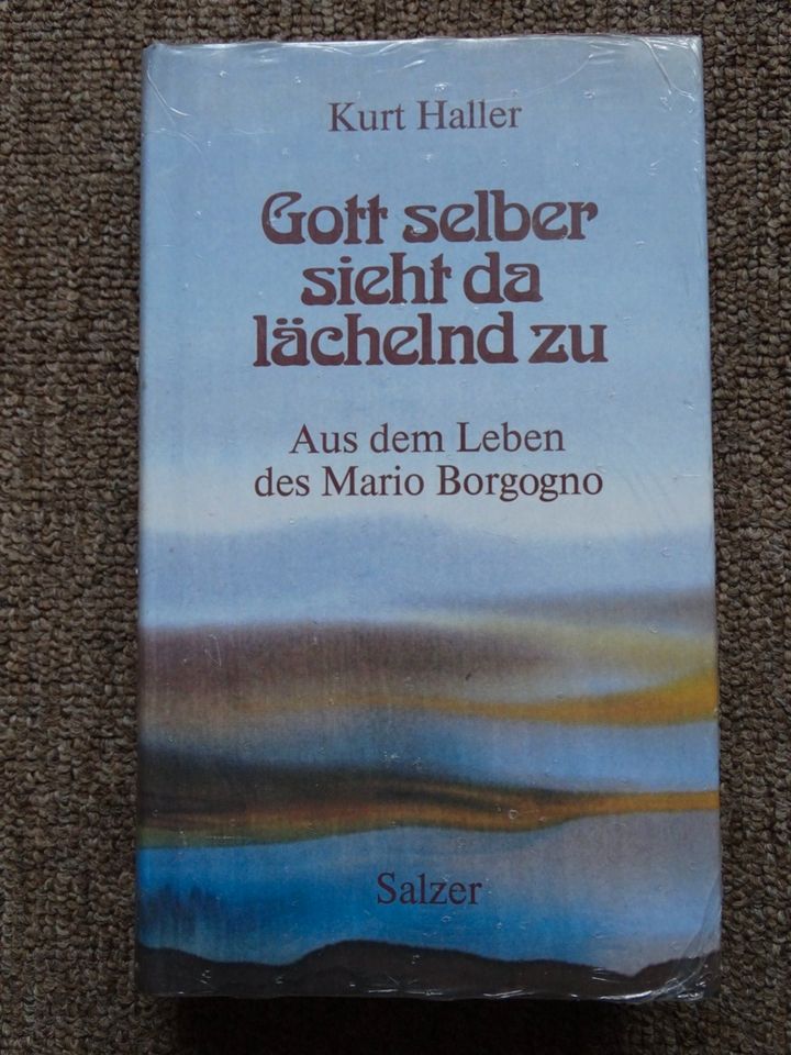 Gott selber sieht da lächelnd zu/Mario Borgogno#v.Kurt Haller#988 in Wershofen