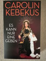 Buch, Es kann nur eine geben, Carolin Kebekus Kreis Pinneberg - Moorrege Vorschau