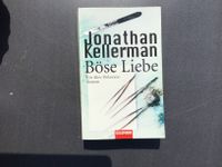 Jonathan Kellerman: Böse Liebe (Taschenbuch) Alex Delaware Roman Nordrhein-Westfalen - Hilden Vorschau