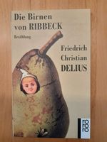 Die Birnen von Ribbeck, Friedrich C. Delius, Erzählung Nordrhein-Westfalen - Wassenberg Vorschau