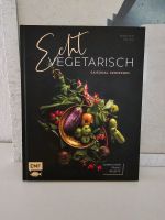 Kochbuch "Echt vegetarisch; saisonal genießen"; neu Hannover - Ahlem-Badenstedt-Davenstedt Vorschau