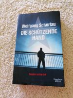 Wolfgang Schorlau, Die schützende Hand Bayern - Kempten Vorschau