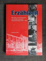 Reinhard Bein Erzählzeit Berichte und ... Braunschweig 1933-1945 Wandsbek - Hamburg Bramfeld Vorschau