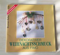 Buch Dekorativer Weihnachtsschmuck aus Fimo Baden-Württemberg - Denzlingen Vorschau