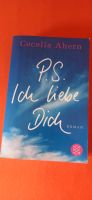 P.S. Ich liebe dich | Roman von Cecelia Ahern Nordrhein-Westfalen - Gelsenkirchen Vorschau