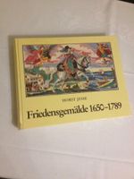 Buch Friedensgemälde 1650 - 1789 von Horst Jesse W. Ludwig Verlag Bayern - Augsburg Vorschau