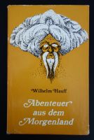 Abenteuer aus dem Morgenland Wilhelm Hauff DDR Märchen Buch 1976 Hannover - Mitte Vorschau