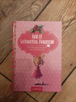 Adventskalender Buch Bald ist Weihnachten Prinzessin * NEU Rheinland-Pfalz - Haßloch Vorschau