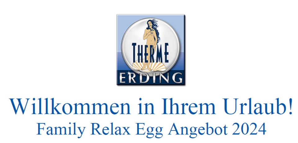 Therme Erding Family Relax Egg Gutschein in Deckenpfronn