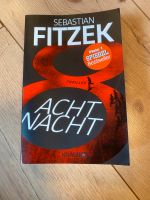 Sebastian Fitzek, Acht Nacht Buch, Thriller Bayern - Parsberg Vorschau