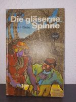 Die gläserne Spinne * H. Girra H.Siebe * DDR Verlag Neues Leben Dresden - Cotta Vorschau