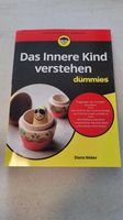 DAS INNERE KIND DUMMIES BUCH BESTSELLER PSYCHOLOGIE MINDSET Bayern - Fürth Vorschau