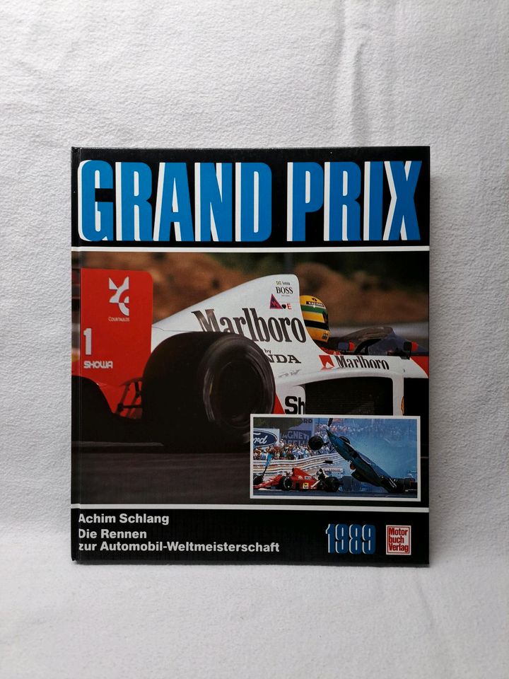 Grand Prix 1989. Die Rennen zur Automobil-Weltmeisterschaft in Flensburg