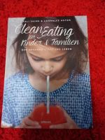 Buch Clean Eating für Kinder und Familien Baden-Württemberg - Maulburg Vorschau