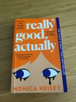 Monica Heisey - really good,actually (Buch) Berlin - Neukölln Vorschau