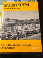 Stettin so wie’s war Schleswig-Holstein - Heikendorf Vorschau