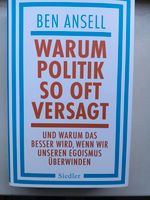 -Warum Politik so oft versagt- von Ben Ansell zu verkaufen! Harburg - Hamburg Eißendorf Vorschau