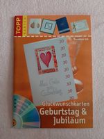 Bastelbuch * Geburtstag * Jubiläum * Glückwunschkarten * CD Rheinland-Pfalz - Wörth am Rhein Vorschau