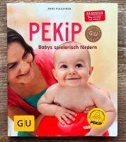 Buch Anne Pulkkinen – PEKIP Babys spielerisch fördern GU Verlag Rheinland-Pfalz - Bechtolsheim Vorschau