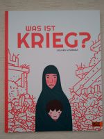 Bilderbuch Eduard Altarriba: Was ist Krieg? München - Schwabing-West Vorschau