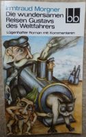 "Die wundersamen Reisen Gustavs des Weltfahrers", Kinderbuch, DDR Dresden - Tolkewitz Vorschau