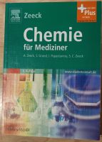 Zeeck: Chemie für Mediziner, 6. Auflage (2005) Bayern - Freising Vorschau