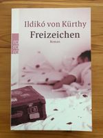 Freizeichen – Ildikó von Kürthy | wie neu Niedersachsen - Weyhe Vorschau