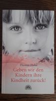 Thomas Hahn: Geben wir den Kindern ihre Kindheit zurück! Dresden - Äußere Neustadt Vorschau