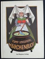 Tomi Ungerer´s Märchenbuch, 93 Seiten. Diogenes-Verlag 1975 Baden-Württemberg - Winnenden Vorschau