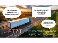 Externe Verkehrsleitung EU-Lizenz Verkehrsleiter fair ab 2,5t Sachsen - Zwenkau Vorschau