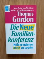 Thomas Gordon: Die Neue Familienkonferen - TB, neuwertig Baden-Württemberg - Weil am Rhein Vorschau