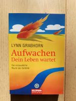 "AUFWACHEN DEIN LEBEN WARTET" von Lynn Grabhorn Hessen - Hünstetten Vorschau