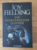 Ein mörderischer Sommer - Joy Fielding Bayern - Konradsreuth Vorschau