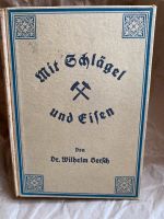 Mit Schlägel und Eisen, Buch, 1889 Bad Grund (Harz) - Windhausen Vorschau