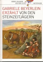 Steinzeitjäger,  ERDE, WASSER, FEUER; LUFT Niedersachsen - Goslar Vorschau