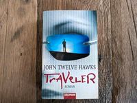 Traveler (Roman von John Twelve Hawks) Bayern - Geltendorf Vorschau