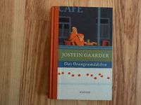 Das Orangenmädchen - Jostein Gaarder Hessen - Schwalbach a. Taunus Vorschau