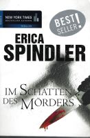 ERICA SPINDLER - IM SCHATTEN DES MÖRDERS - Thriller - MIRA TB Hessen - Birkenau Vorschau