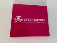 Stefan Wiertz Cyber Kitchen: Das ultimative Hacker-Kochbuch Niedersachsen - Osnabrück Vorschau