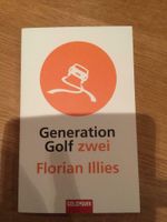 Buch: "Generation Golf zwei" von Florian Illies Baden-Württemberg - Tuttlingen Vorschau