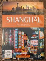 DVD * NEU * Shanghai - Perle des Ostens * Traumziele der Welt Sachsen - Hoyerswerda Vorschau