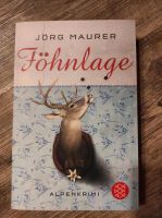 Alpenkrimi "Föhnlage" von Jörg Maurer Niedersachsen - Bahrdorf Vorschau